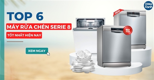 Top 7 máy rửa bát Bosch Serie 4 đáng mua nhất 2024